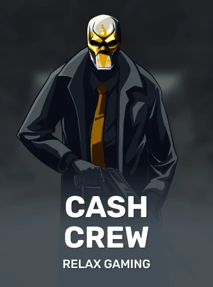 Cash Crew