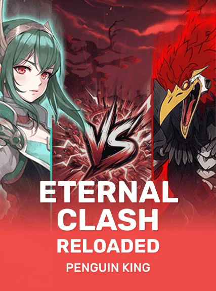 Eternal Clash Reloaded