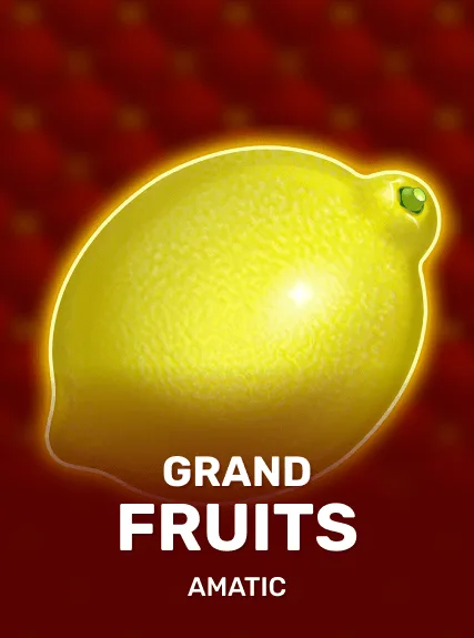 Grand Fruits